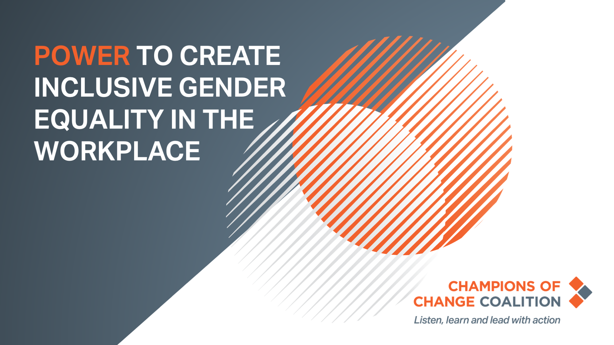 Power to create inclusive gender equality in the workplace