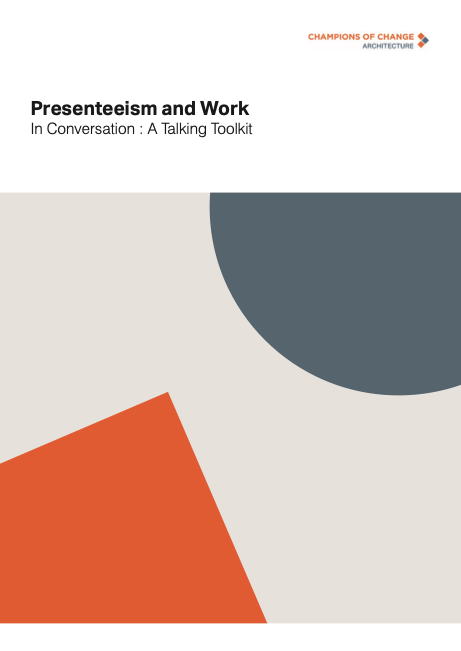 Presenteeism and Work: A Talking Toolkit